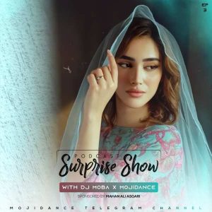 ریمیکس دیجی‌ موبا سورپرایز شو 3